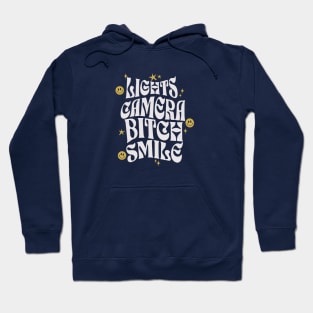 Lights, Camera, Smile! Hoodie